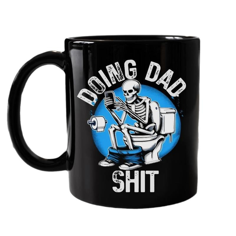 Doing Dad Shjt Mug, Funny Father's Day Gift, Sarcastic Dad Gifts From Son Daughter, Dad-Themed Daddy Cup, Father Ideas, Husband Cup, 11 15oz Ceramic coffee Cup