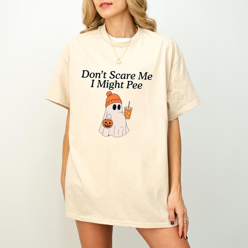 Don't Scare Me I Might Pee Funny Halloween Ghost Shirt, Cute Spooky Season Tee, Funny Fall Shirt, Halloween Gift For Her