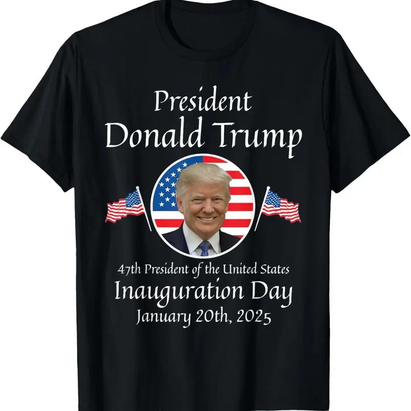 Donald Trump Inauguration Day 2025 47th USA President T-Shirt
