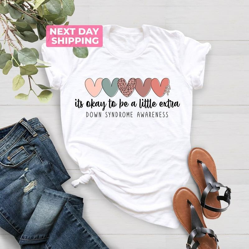 Down Syndrome Gift Extra Chromosome T-shirt Down Syndrome Teacher Shirt Down Syndrome Awareness Shirt Down Syndrome Shirts sweater