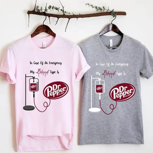 Dr. Pepper Shirt, My Blood Type is Dr. Pepper Sweatshirt, Cute Dr Pepper Shirt, Gift For Her, Soda Shirt, Birthday Gift, Trendy Dr. Pepper