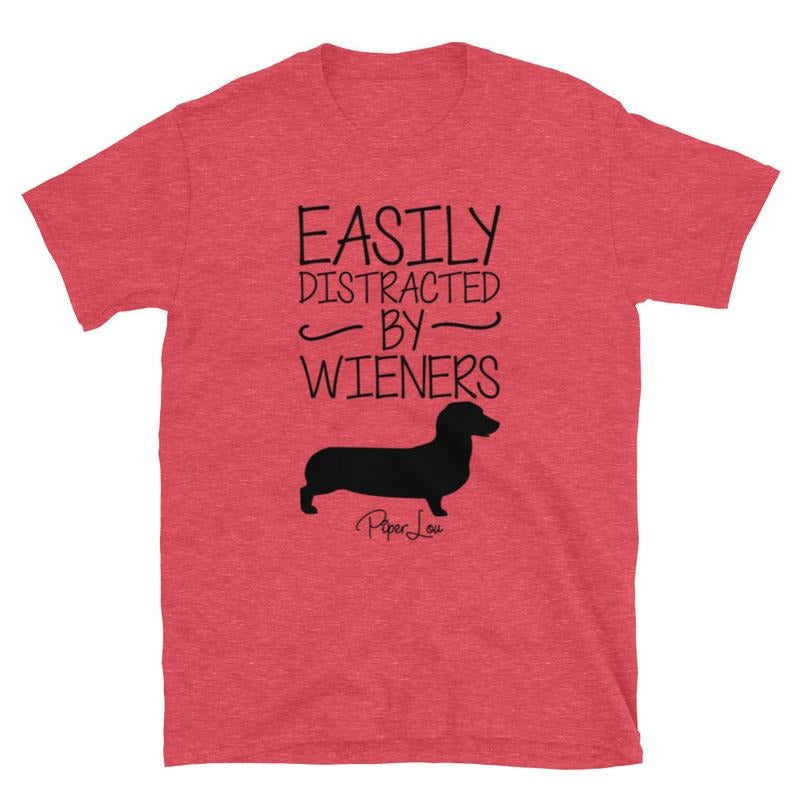 Easily Distracted By Wieners Graphic Tee