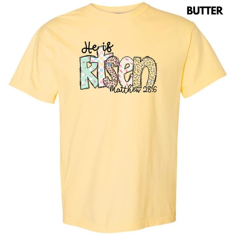 Easter He Is Risen Comfort Colors T-Shirt 'NLB'