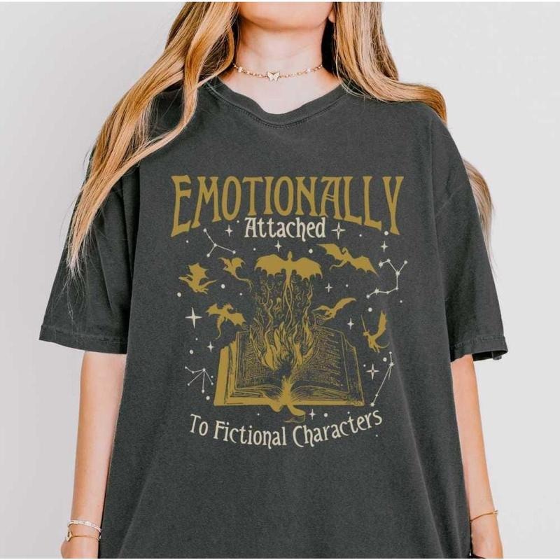 Emotionally Attached To Fictional Characters Shirt, Fourth Wing Dragon Rider Shirt, Book Lover Tee, Bookish T-Shirt, Full Size
