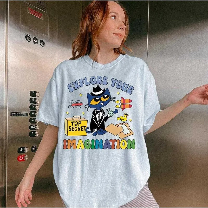 Explore Your Imagination Pet.e The Cat Shirt, Pet.e The Cat Shirt, Children's Book Gift, Groovy Cat Shirt, Kindergarten Teacher Shirt Gift