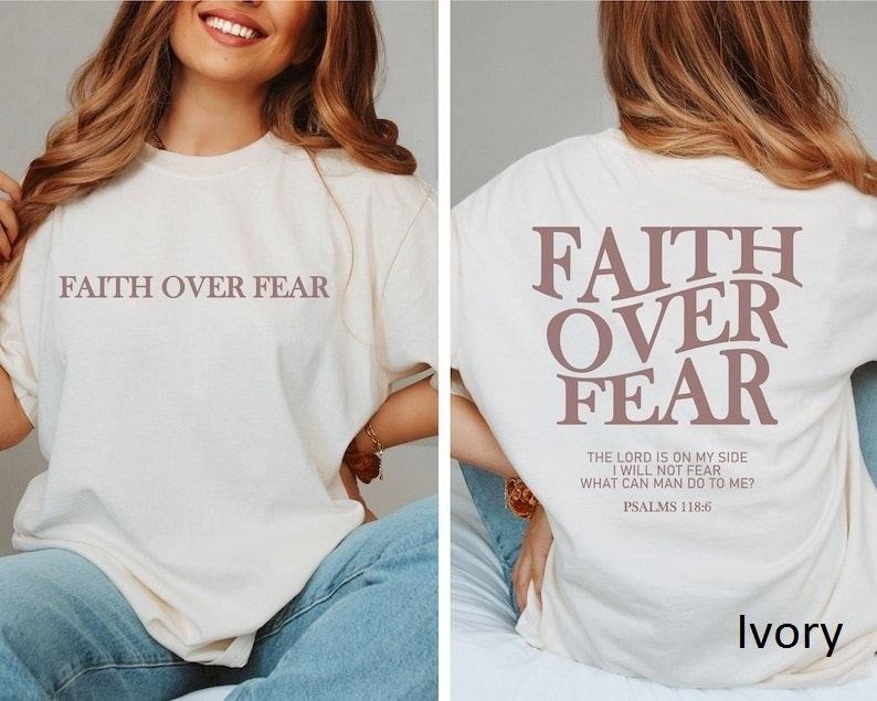 Faith Over Fear Christian Shirt, Jesus T-Shirt, Christian Shirt