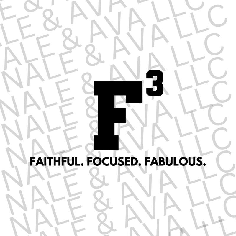 Faithful Focused Fabulous Screen Print Transfer