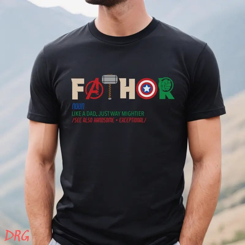 Father Day Shirt DRG, Father's Day Gift, Avengers Men's Shirt, Fathor Definition Shirt DRG, Marvelous Dad Shirt, Superhero Dad DRG, Thor Avengers Shirt,