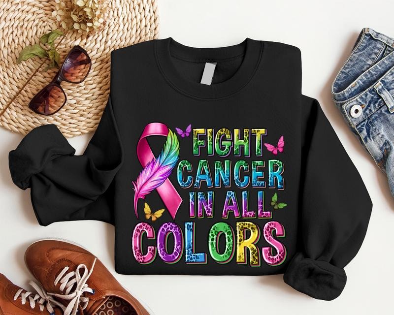 Fight Cancer In All Colors Sweatshirt, Cancer Awareness Hoodie, Multicolored Ribbon Sweater, Unisex Cancer Warrior Gift Sweater, Fight Cancer Sweatshirt.