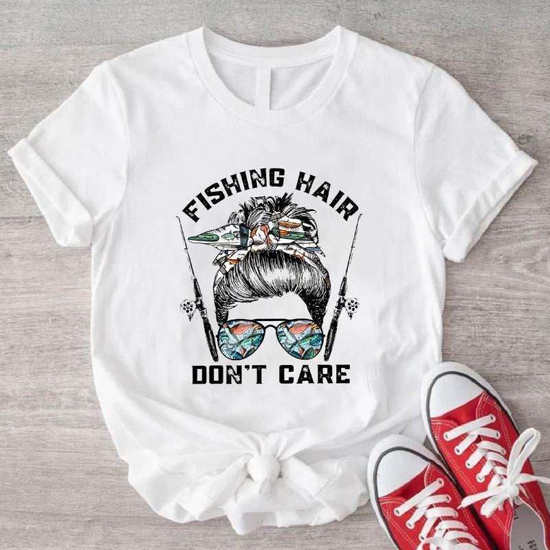 Fishing Hair Don't Care Shirt, Messy Bun Hair Shirt For Mom, Fishing Lover Gift Tee For Woman, Matching Fisher Girl Squad Tee.