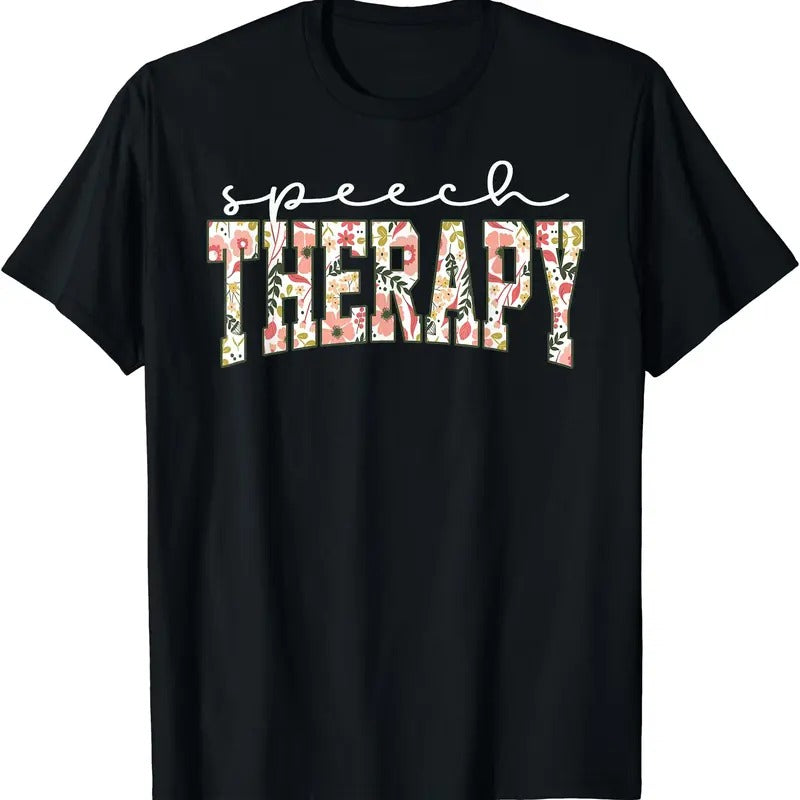 Floral Speech Therapy Speech Language Pathologist SLP Crew T-Shirt
