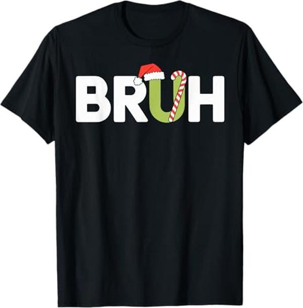 Funny Christmas Shirt, Christmas Gift, Bruh Funny Christmas T-Shirt - Menswear Top