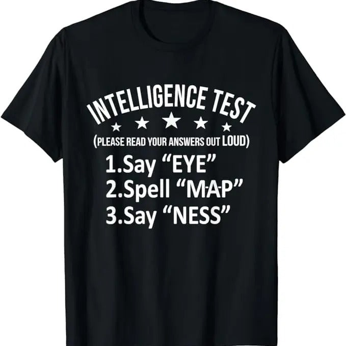 Funny Dark Humor Shirts For Men, Intelligence Test Adult Humor Funny Sarcasm Graphic Short Sleeve T-Shirt Menswear Casual Cotton Top Basic