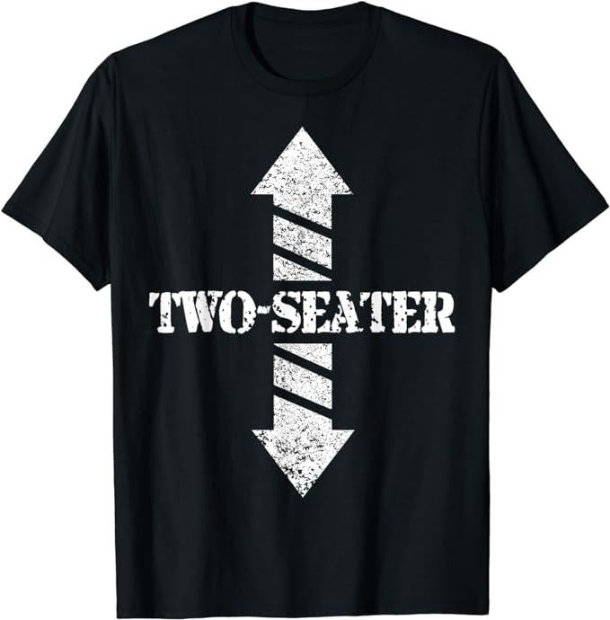 Funny Dark Humor Shirts For Men, Two Seater Funny Gag Gift Dad Joke T-Shirt Menswear Casual Cotton Top Basic