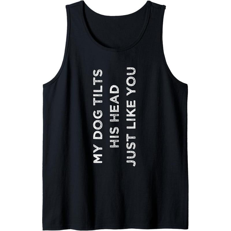 Funny Dog Tee - Trainer Gift with Funny Saying Tank Top made in usa