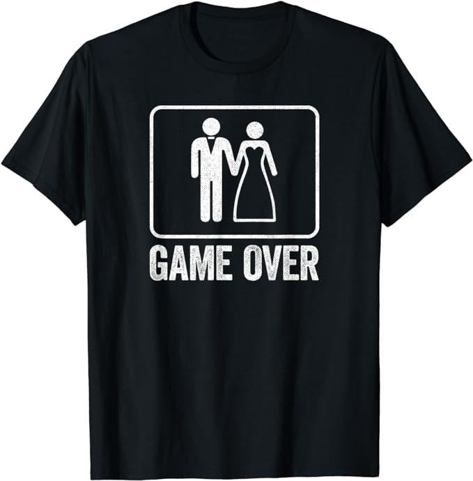 Funny Gamer Shirts, Special Gifts For Gamers, Game Over Funny Wedding Shirt Men Bachelor Party T-Shirt Menswear Top Casual Classic