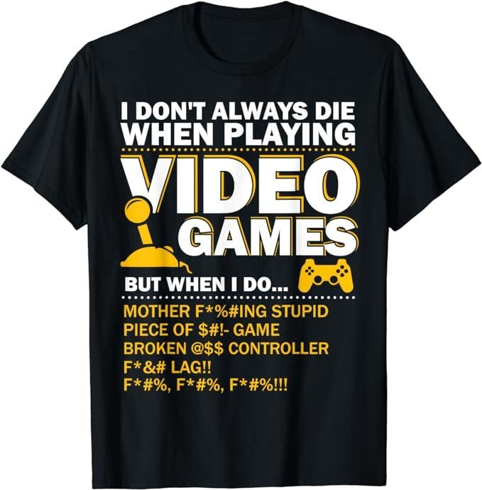 Funny Gamer Shirts, Special Gifts For Gamers, Playing Video Games Gamer T-Shirt Menswear Top Casual Classic