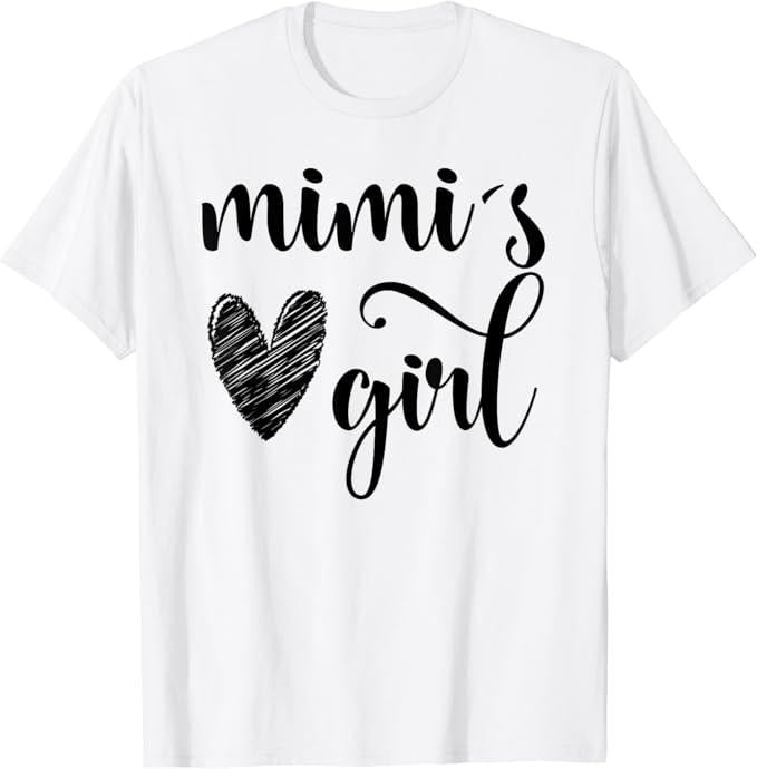 Funny Grandma Shirt, Gift For Grandmother, Funny Matching Mimi Girl for Grandma White Girl Mother's Day T-Shirt Casual Cotton Top