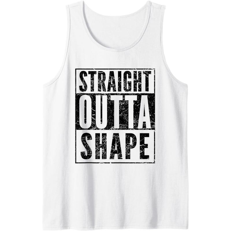 Funny Pun Workout Saying Tee Straight Outta Shape Tank Top made in usa