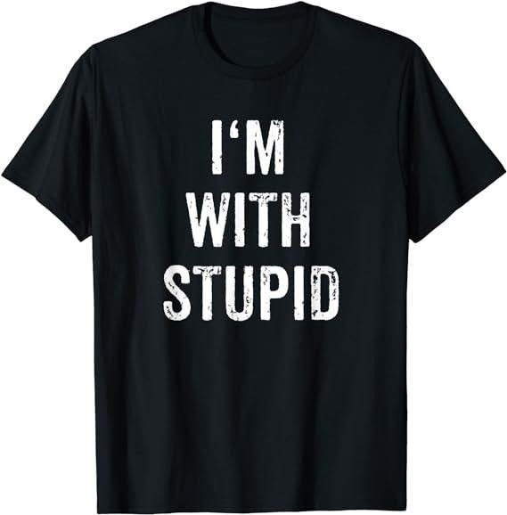 Funny Shirts, I'm With Stupid Couple Best Friend Part 1 Matching Set T-Shirt Menswear Top