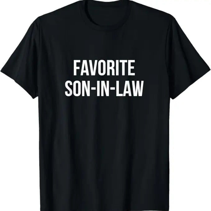 Funny Son-in-law Shirt, Favorite Son-In-Law - Menswear Casual Cotton men gifts