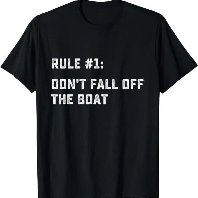 Funny Vacation Shirt, Don't Fall Off The Boat Funny Cruise Ship Vacation T-Shirt Casual Cotton