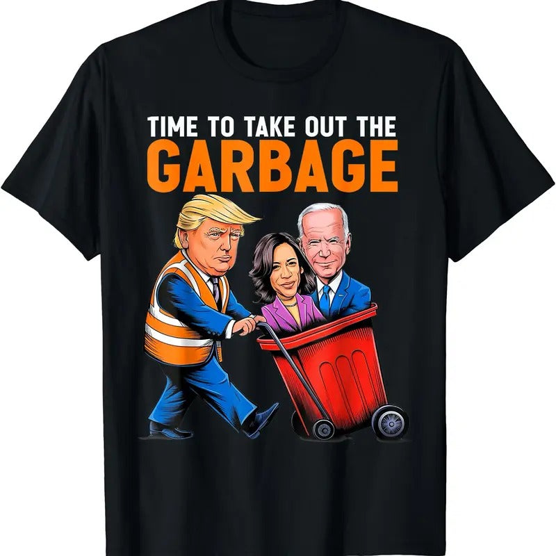Garbage for Trump 2024 - Time to take out Garbage Biden T-Shirt