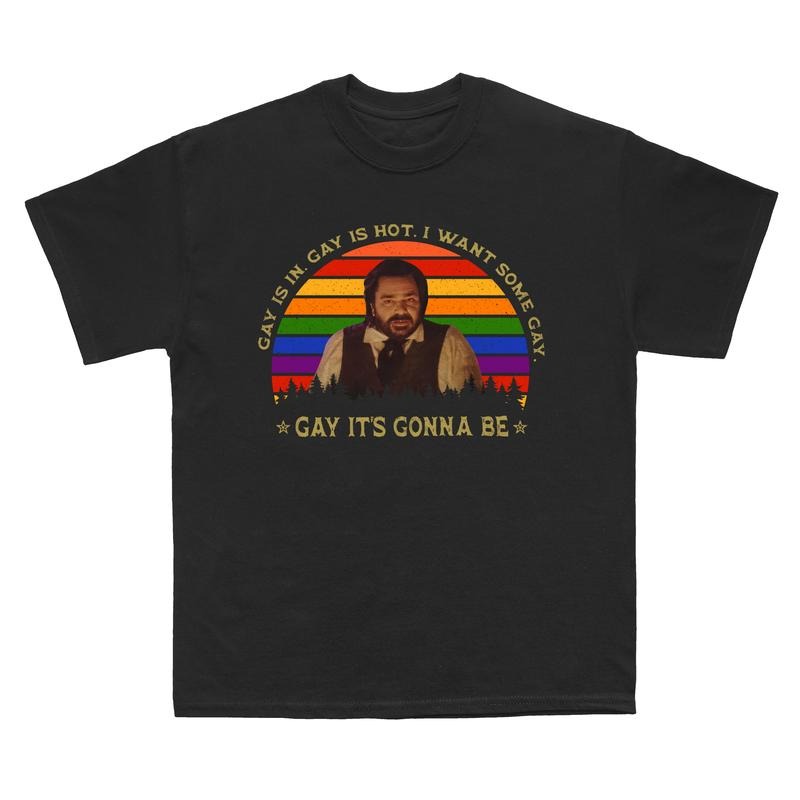 Gay Is In Gay Is Hot I Want Some Gay, Gay It's Gonna Be Shirt, jackie daytona t shirt,lucky brew shirt,wwdits tee,wwdits shirt,laszlo tshirt
