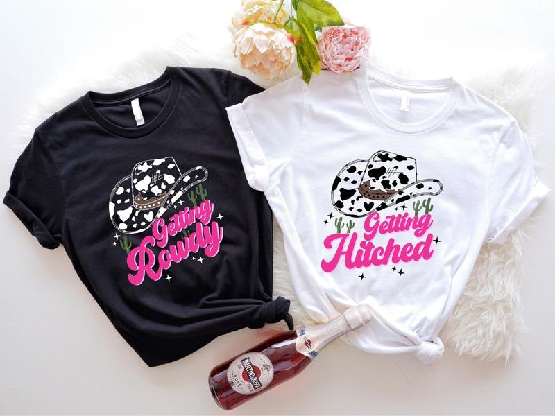 Getting Rowdy Hitched Shirt, Western Bachelorette T-shirt, Country Wedding Party Tee, Matching Bridesmaid Short Sleeve, Bride Gift Tee, Bridal Shower.