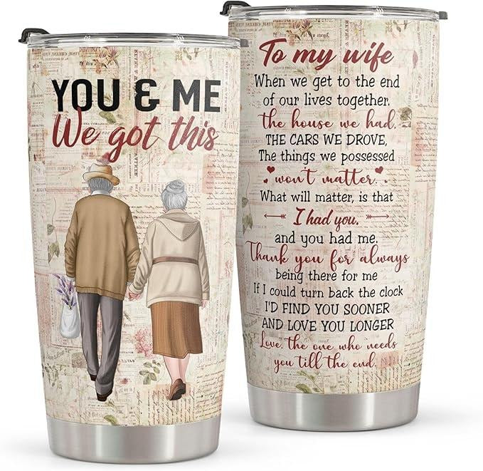 Gifts for Wife, Wife Gifts, Romatic Valentines day gifts for Her, Christmas gifts for wife, Old Couple You & Me We Got This, Stainless Steel