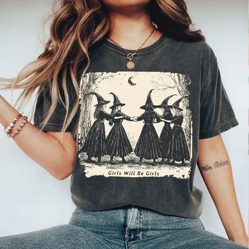 Girls Will Be Girls Tshirt, Witch Shirt, Halloween Women Shirt, Witchy Vibes Tee, Unisex Short Sleeve Tee Shirt, Casual Clothing Womenswear