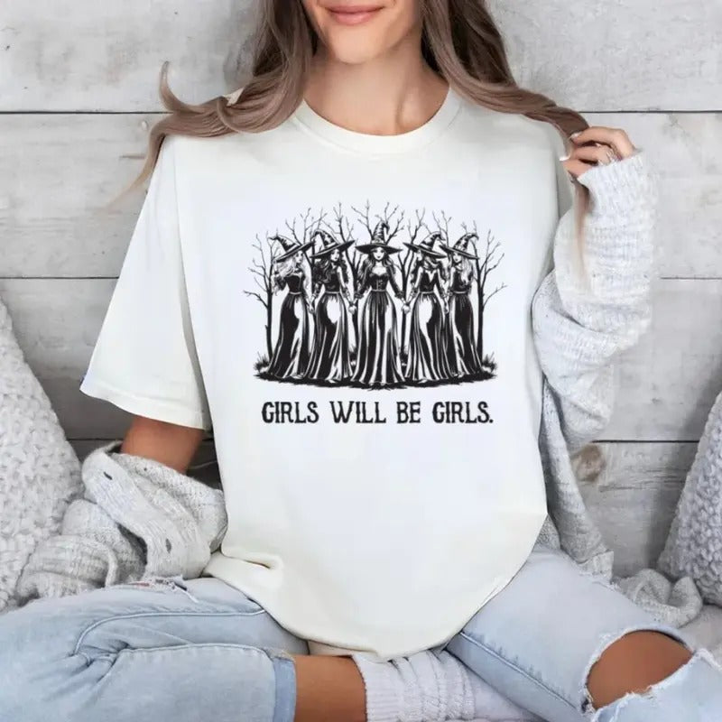 Girls Will Be Girls Witch Shirt, Funny Witch Shirt Tees, Halloween Women Shirt Tshirt, Witchy Vibes Shirt, Unisex Short Sleeve Tee Shirt
