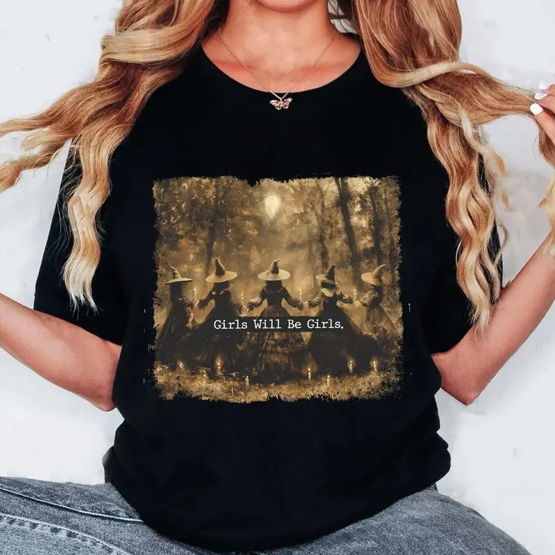 Girls Will Be Girls Witch Tshirt, Funny Witch Tee, Halloween Women, Witchy Vibes Shirt, Unisex Short Sleeve Tee Shirt, Womenswear