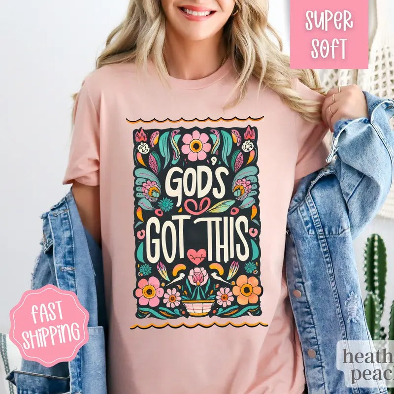 Gods Got This Shirt, God is Good Christian Tshirt, Religious Shirts, Boho Floral Shirt, Jesus Shirt, God Shirt, Church Shirt, Gift for Her Cotton Fabric