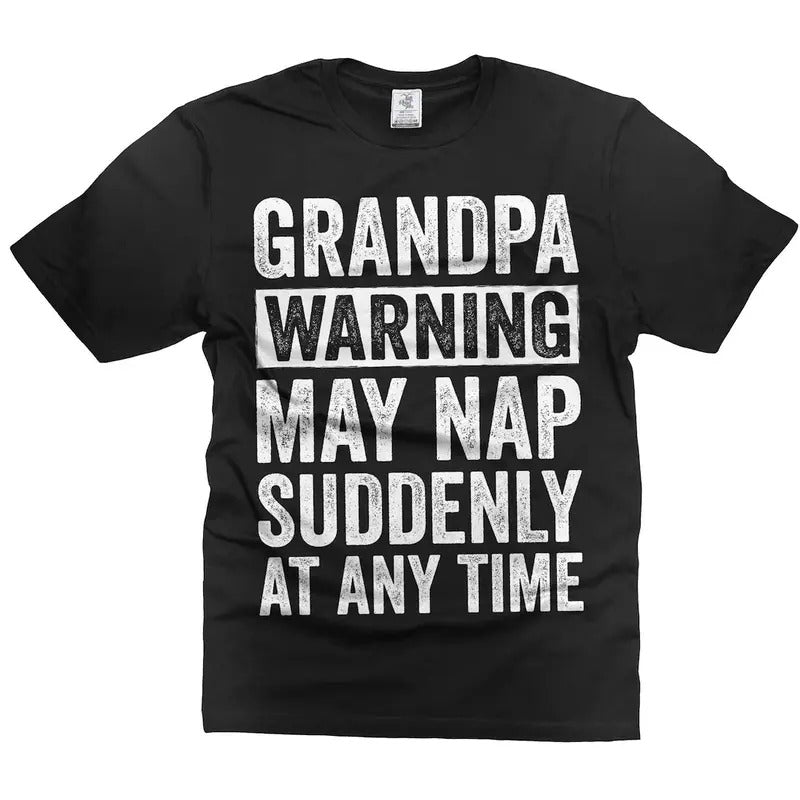 Grandpa Funny T-shirt Father's day Papa Tee Shirt Grandfather Gift Humor Funny Cotton Mens Tshirt Birthday Gift for Him Shirt