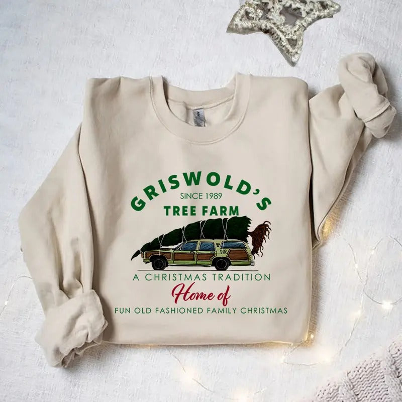 Griswolds Sweatshirt, Griswolds Tree Farm Shirt, Fun Old Fashioned Family Christmas, Christmas Sweatshirt, Cute Xmas Apparel, Griswold Teestyle{n002}2