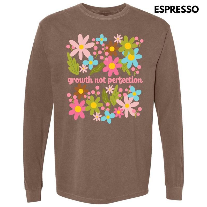Growth Not Perfection Long Sleeve Comfort Colors T-Shirt 'NLB'