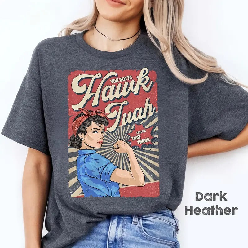 Ha.k Tuah Shirt, Viral Spit on That Thing Shirt, Miss Hawk Tuah Apparel