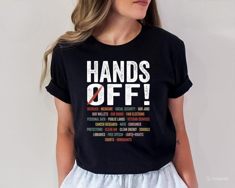 Hands Off Protest Shirt, Political Activism Tee, Environmental Rights T-Shirt, Save Public Lands, For Men, For Women
