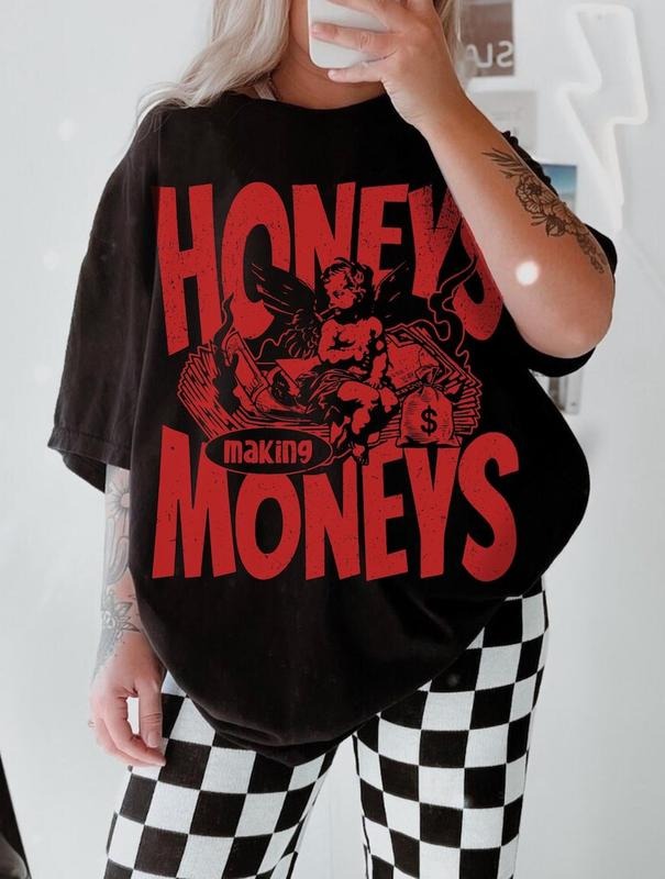 Honeys Making Moneys Tee Trendy Angel Shirt Girl Power Shirt Feminist Tee Vintage Feminism Womens Grunge Tops Dopamine Shirt