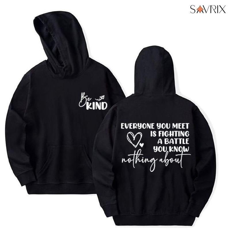 Bekind Everyone You Meet Is Fighting A Battle Graphic Hoodie/T-Shirts Vintage Style Unisex T-shirt/Hoodie, Vintage for Men and Women