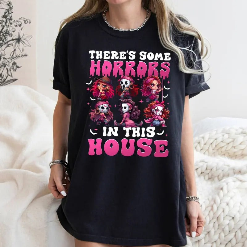 Horror Movie Characters There's Some Horrors In This House Ladies Pink Shirt, Horror Movies Sweatshirt, Horror Friend Shirt