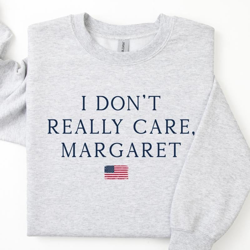 I Don't Really Care Margaret Sweatshirt, Funny Minimalist JD Vance Interview Crewneck, Republican Conservative Unisex Sweatshirts