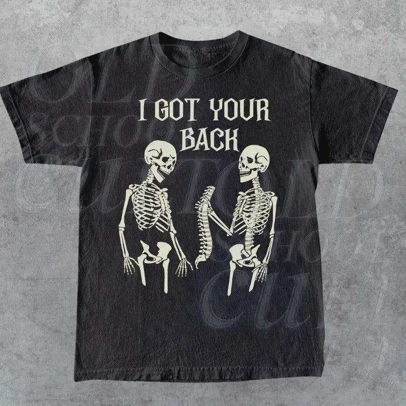 I Got Your Back Skeleton T-Shirt, Funny Skull Shirt, Vintage Skellie Y2k Tee, Vintage Graphic Shirt, Halloween Quote Gift, Skeleton Lovers
