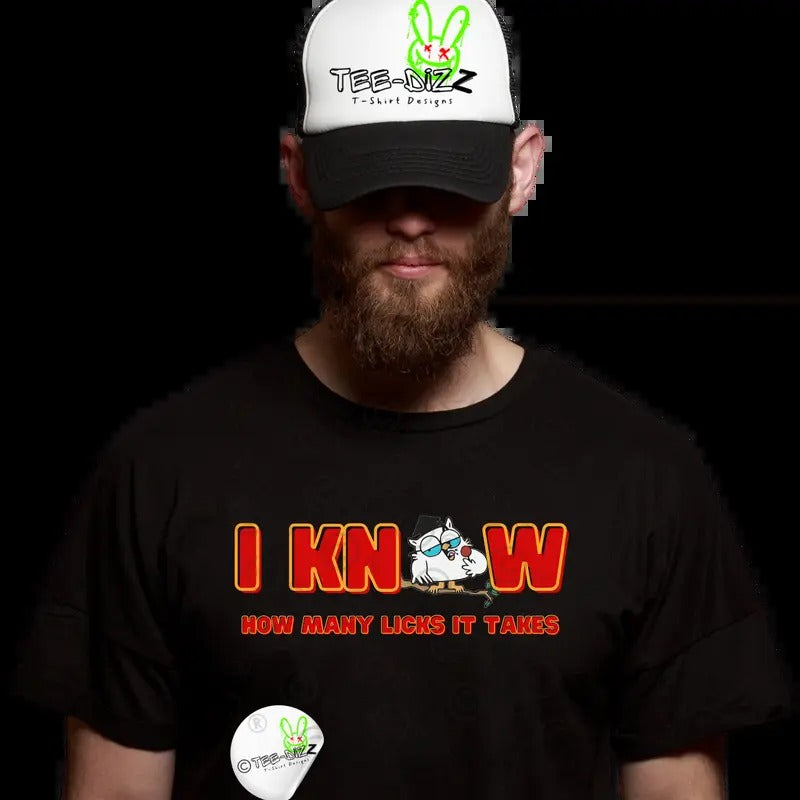 I Know How Many Licks It Takes - Men's Funny T-shirt - Casual Top for Men - Menswear Cotton Tshirt Clothing Crewneck