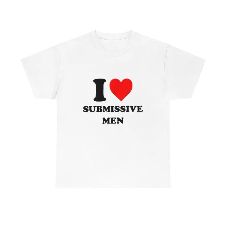 I Love Submissive Men Shirt, Unisex, Gift, Graphic T Shirt, Gift For Him, Gift For Her, I Heart Shirt, Menswear Cotton Short Sleeve Crewneck