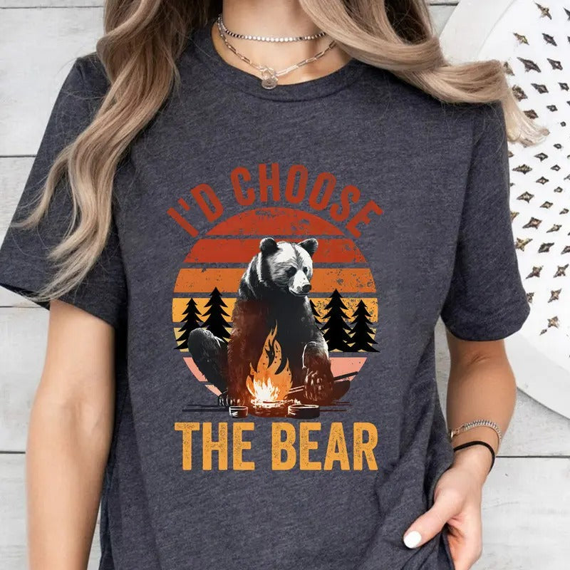 I'd Choose The Bear Shirt, Womens Rights T-Shirt, Bear Vs Man Shirt, Female Empowerment, Trendy Shirt, Man or Bear T-Shirtstyle{n002}2