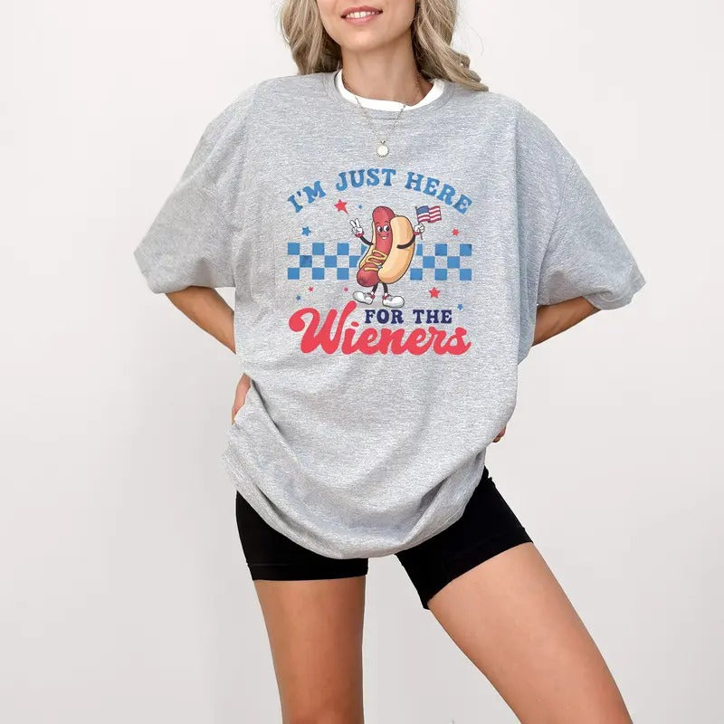 I'm Just Here for The Wieners, Usa Patriotic Tee, 4th of July Party TShirt, Trendy Usa Celebration Shirt, I'm Just Here for The Weiners
