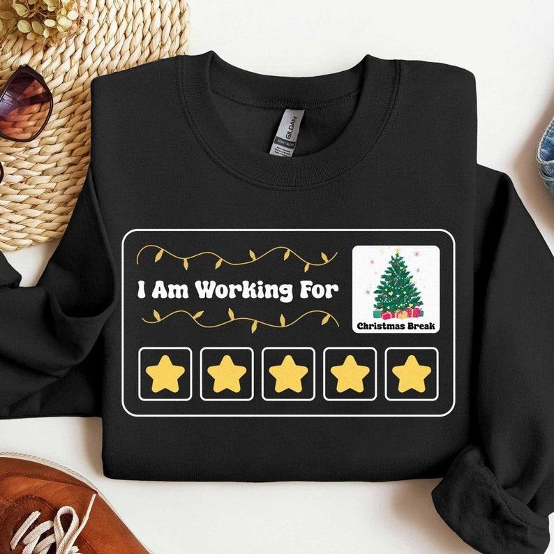 I'm Working For Christmas Break 5 Stars Sweatshirt, Special Education Teacher Shirt, Funny Teacher, 5 Stars Xmas Tree