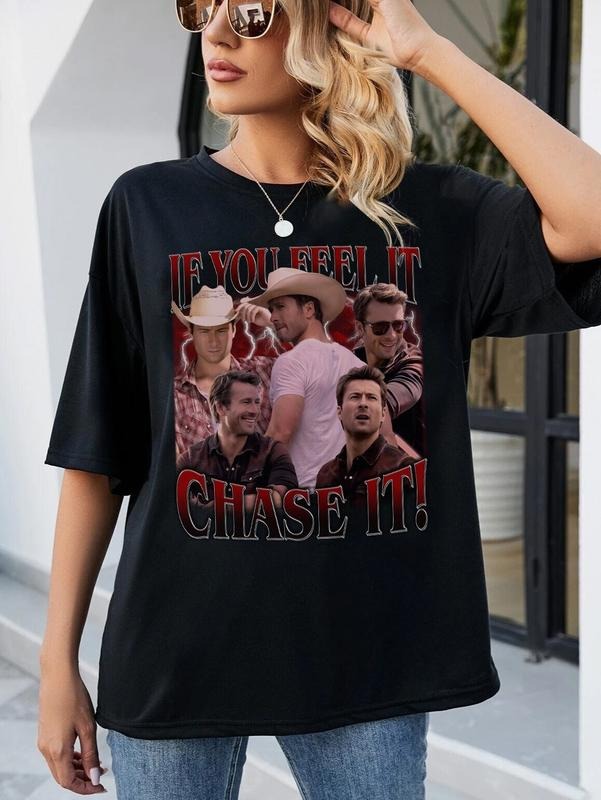 If You Feel It, Chase It , Glen Powell Unisex Shirt Tornadeo, Twisters Shirt, Supertroopers Shirt, Twister Movie Shirt, Not My First Tornado, TP